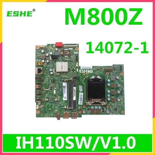 For Lenovo ThinkCentre M800Z AIO Motherboard IH110SW/V1.0 LM70Z 14072-1 348.0311 Desktop mainboard 100% Fully Tested