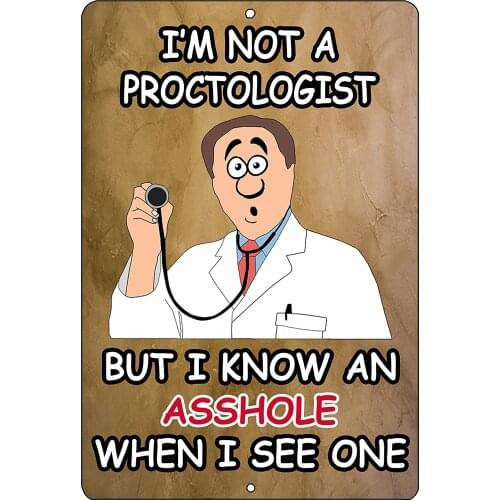 Rogue River Tactical Funny Not a Proctologist Metal Tin Sign Wall Decor Man Cave Bar Gift for Dad