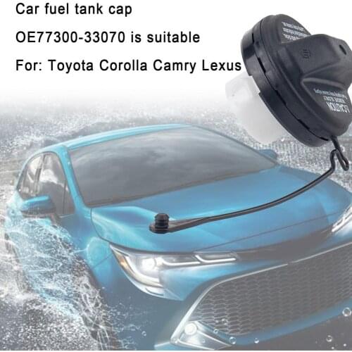 Car Fuel Tank Gas Cap Reliable Replacement Durable Factory Tank Cover 77300-33070 for Toyota Corolla/Camry/Lexus Car Accessories