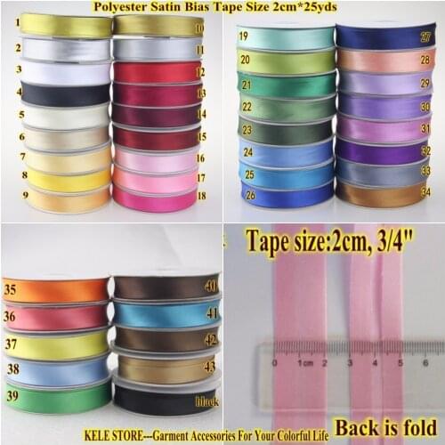 Free shipping -Polyester Satin Bias Binding Tape,bias binding size:20mm,3/4" *25yds,fold tape for DIY sewing garment accessories