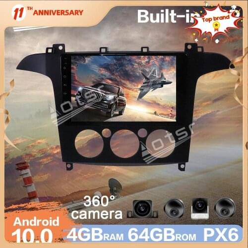 Android 10 Car Multimedia Radio DVD Player for Ford S-Max 2006+ 4G+64GB Auto GPS Navigation 360 panoramic Camera HD DSP Carplay