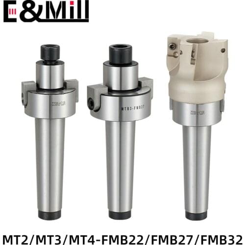 MT2 MT3 MT4 FMB22 FMB27 FMB32 FMB40 Morse FMB tool holder Face Milling Machine Tool Holder Cnc Hanger BAP 300R 400R 50mm 63mm