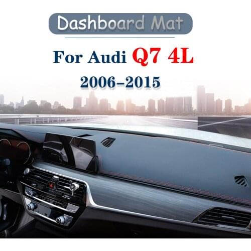 For Audi Q7 4L 2006~2015 Anti-Slip Mat Dashboard Cover Pad Sunshade Dashmat Protect Carpet Car Accessories S-line 2009 2010 2013