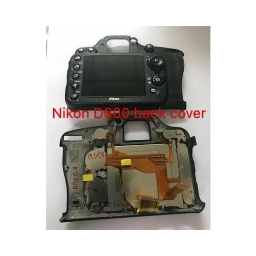 Original Back Cover Rear Case Shell with LCD button keyboard Flex Cable Replacement Repair Part for Nikon D600 D610 SLR