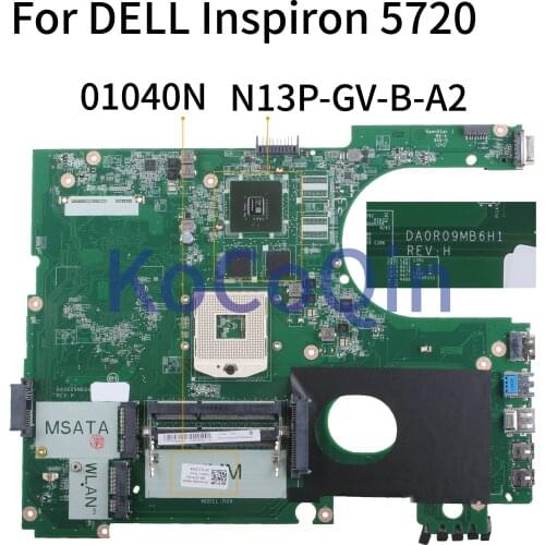 KoCoQin Laptop motherboard For DELL Inspiron 17R 5720 N7720 SLJ8C Mainboard CN-01040N N13P-GV-B-A2 DA0R09MB6H1 for 7720 072P0M