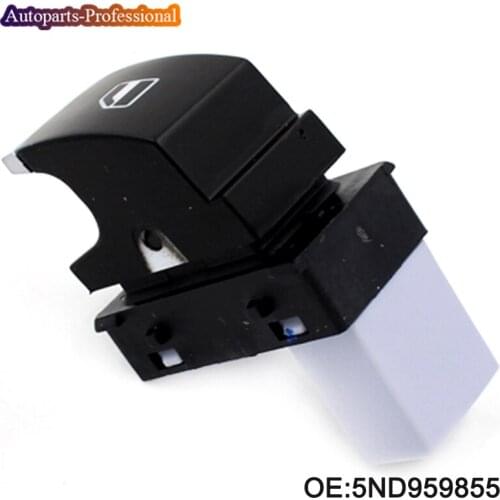 3 pcs/lot 5ND959855 Passenger Side Window Switch For VW Golf 5 6 For GTI MK5 MK6 For Volkswagen Passat B6 ND 959 855 5K0 959 855