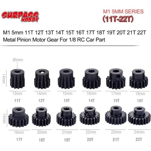 SURPASS HOBBY 1pcs M1 5mm 11T 12T 13T 14T 15T 16T 17T 18T 19T 20T 21T 22T Metal Pinion Motor Gear for 1/8 RC Car Motor