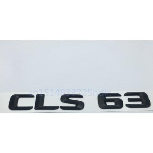 3D Matt Black ABS CLS 63 Car Trunk Rear Number Letters Badge Emblem Logo Decoration for Mercedes Benz AMG CLS Class CLS63