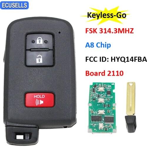 2+1 Button Keyless Go Remote Key FSK 314.3MHz A8 Chip For Toyota Land Cruiser Tacoma Highlander Board 2110 FCC ID: HYQ14FBA