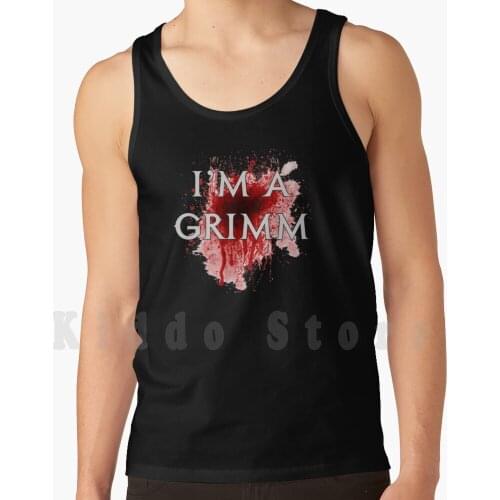 I'm A Grimm-Addicted Tank Tops Vest 100% Cotton Addicted Grimm Wesen Series Serie Tv Fairy Tale Fantasy David Dark