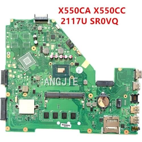 For ASUS X550CA X550CC aptop Motherboard PN:60NB00U0-MBI010 REV:2.0 4G RAM 2117U SR0VQ CPU on board