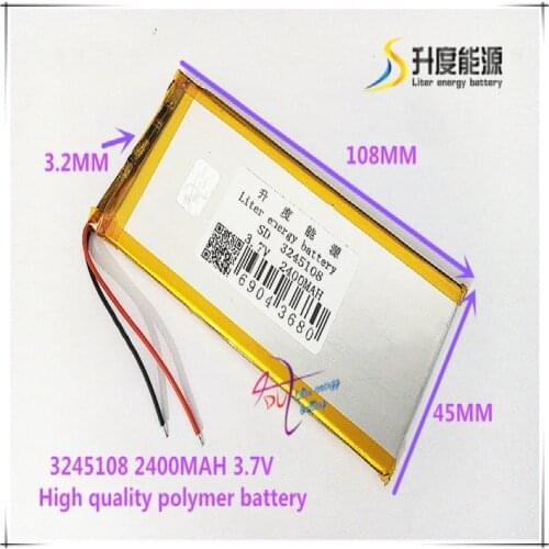 3.7V 2500mAh 3245108 Polymer lithium ion / Li-ion battery for TABLET PC cell phone power bank