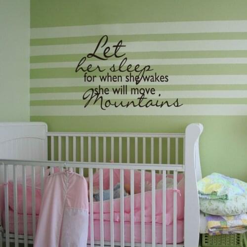 Let Her Sleep For When She Wakes vinyl wall art decal kids room decor diy wallpaper removable wall stickers