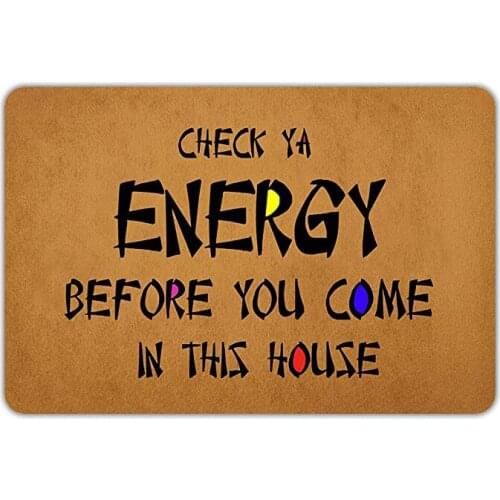 Welcome Mat Exterior Entrance Door Doormat Check Ya Energy Before You Come In This House Funny Mat for Hallway Non-slip Mats