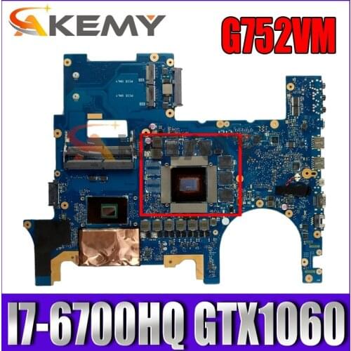 G752VM MB._0M/I7-6700HQ/AS GTX1060 Mainboard For Asus ROG G752VS G752V G752VM G752V G752 Laptop Motherboard 100% Tested