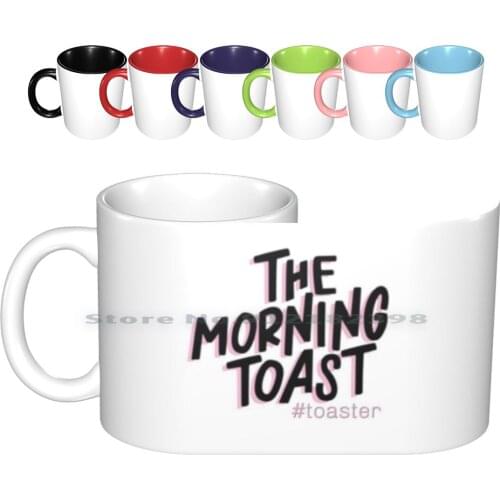 The Morning Toast Ceramic Mugs Coffee Cups Milk Tea Mug The Morning Toast Toast Podcast Toaster Oshry Jackie Oshry