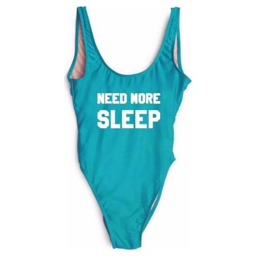 Women Sexy One Piece" NEED MORE SLEEP" Bodysuit bathing suit Swimwear open low back Beachwear high waist jumpsuit free shipping