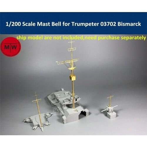 1/200 Scale Mast Detail-Up Set Bell for Trumpeter 03702 Bismarck Ship Model Kit