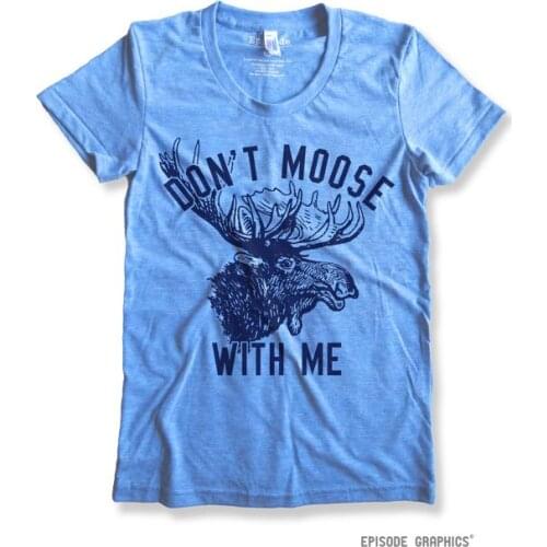 Hillbilly Don't Moose with Me Print Womens Round Neck T-shirts Cotton Grey Short Sleeve Nice Casual Tees & Tops Womens T Shirt
