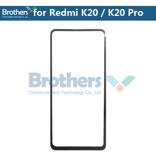 Front Outer Glass Lens For Xiaomi Redmi K20 K20 Pro Touch Screen Glass Front LCD Glass Lens For Xiaomi K20 Pro Phone Replacement