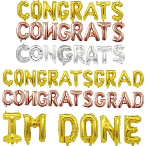 Graduation ceremony party decoration 16 inch gold silver Rose gold congrats grad aluminum foil balloon im done set balloon