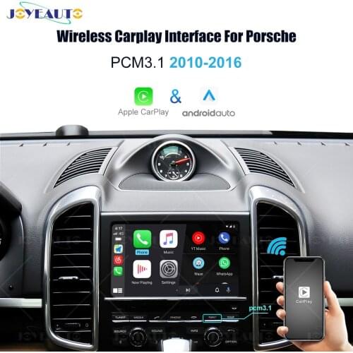 Joyeauto Wireless Apple Carplay For Porsche Cayenne Macan Cayman Panamera Boxster 718 911 PCM3.1 Android Auto Car Play Interface