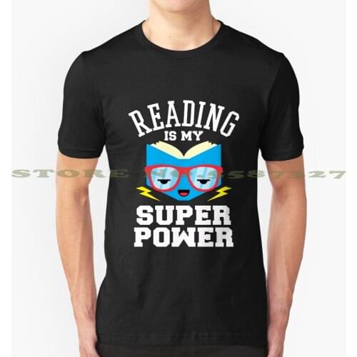 Reading is my Superpower cool design t-shirt for men women