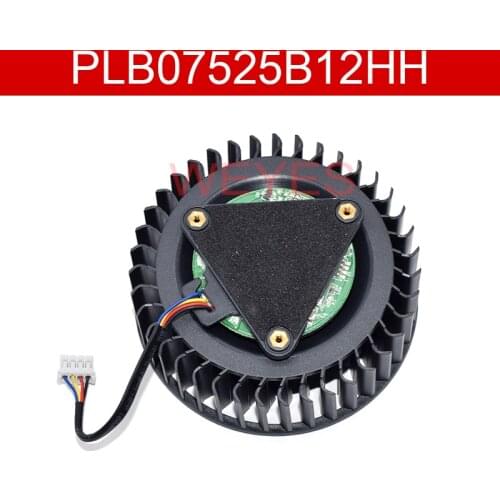 PLB07525B12HH DC12V 1.20A 75mm 4 wires for MSI RX Vega 56 8GB /RX Vega 64 8GB video card fan