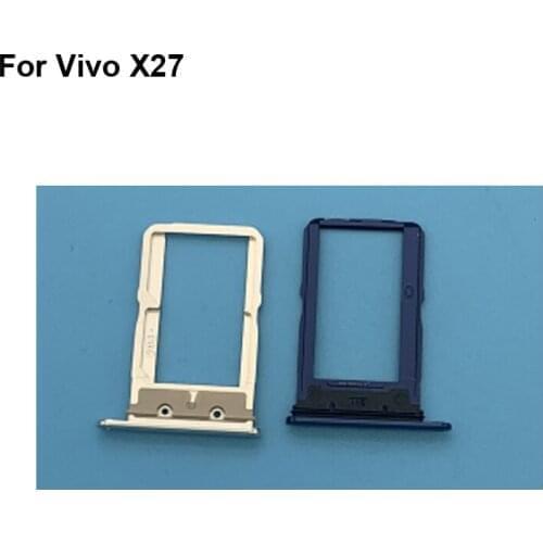 For Vivo X27 New Tested Good Sim Card Holder Tray Card Slot For Vivo X 27 Sim Card Holder Replacement Parts VivoX27