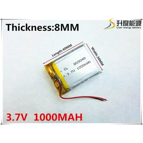 Li-po 3.7V 1000mAh 803040 Lithium Polymer Li-Po li ion Rechargeable Battery cells For Mp3 MP4 MP5 GPS mobile