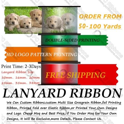 50-100 Yards Custom Lanyard Ribbon Double Printed Sided Printing 10-38 MM Mobile Phone Rope/ Key Lanyards Neck Strap Keychain