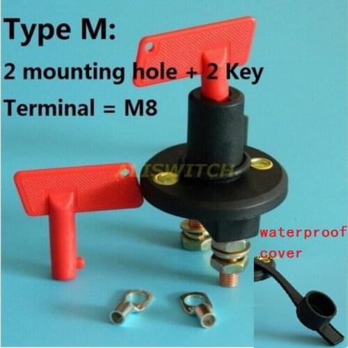 Type M ) Universal Battery Isolator Cut Off Power Kill Switch 300A + Key + Waterproof Cover + Contact Terminal