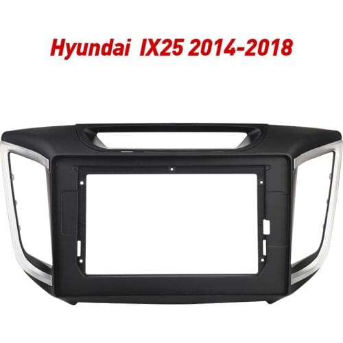 2 Din Car Radio Fascia Frame Fit For Hyundai IX25 2014-2018 Android GPS Panel Dash Frame Kit Mounting Frame Trim Bezel Fascias