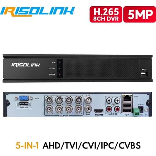 Irisolink 5MP 8CH AHD DVR 5 In 1 HYBRID H.265 Security Recorder For 5MP/4MP 1080P AHD TVI CVI Analog Camera Motion Detection