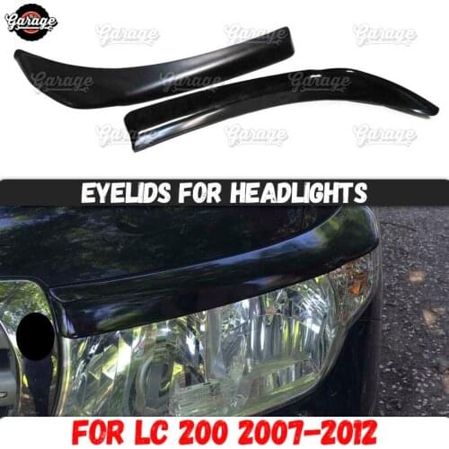 Eyelids for headlights case for Toyota LC 200 2007-2012 ABS plastic pads cilia eyebrows covers accessories car styling tuning