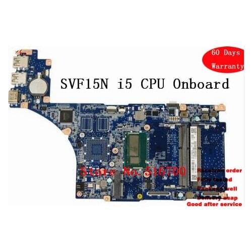 Quality DA0FI3MB8D0 For Sony Vaio SVF15N SVF15N2C5E SVF15N2L2ES SVF15N2N2ES A2011136A Laptop Motherboard i5-4200U CPU Onboard