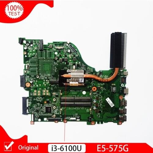 Original ZAA X32 DAZAAMB16E0 Motherboard For ACER F5-573 F5 -573G E5-574TG E5-575 E5-575G laptop motherboard i3-6100U I3 CPU