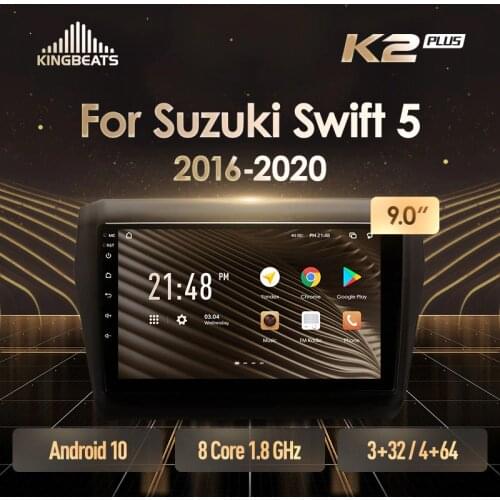 KingBeats Android 10 Octa-Core head unit HU 4G in Dash Car Radio Multimedia Video Player Navigation GPS For Suzuki Swift 5 2016 - 2020 no dvd 2 din Double Din Android Car Stereo 2din