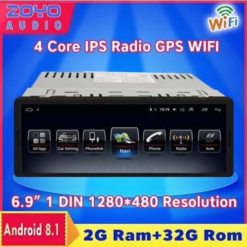 Android 8.1 6.9“ Universal One 1 Single DIN in Dash Car Radio Multimedia GPS Navigation Player for All Brand Cars WIFI Blutooth