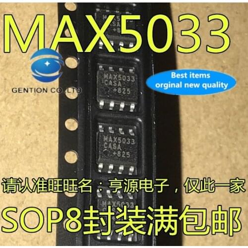 5PCS MAX5033 MAX5033CASA MAX5033DASA switch voltage regulator chip in stock 100% new and original