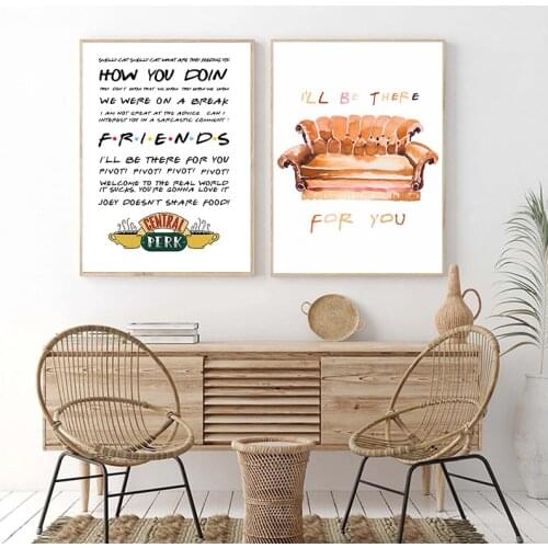Friends TV Show Poster Quotes Canvas Art Print Painting Central Perk Poster Friends Sublimation Design Wall Pictures Home Decor