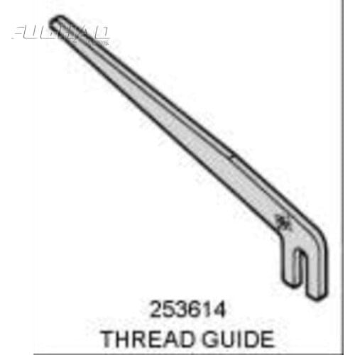 253614 THREAD GUIDE Sewing Machine Parts