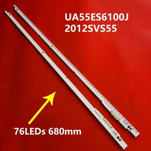 68cm LED Backlight strip 76LEDs For Samsung 55inch TV UA55ES6100J UA55ES7000J UA55ES8000J 2012SVS55 7032NNB 3D LTJ550HW08