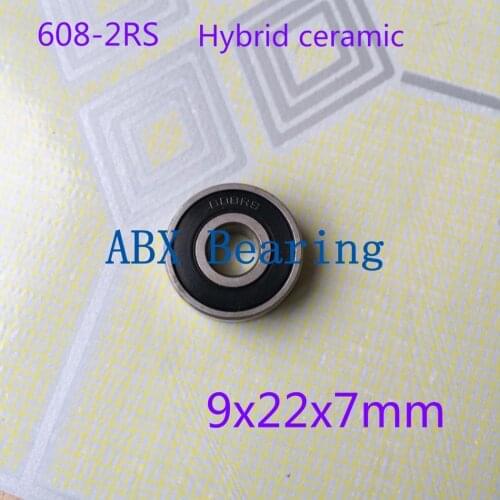 No standard 608-2RS 608 608RS 9x22x7mm 608/9 609-1 MR2297-2RS MR2297 2297RS hybrid ceramic ball bearing 9*22*7mm 9x22x7