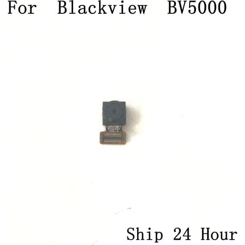 Blackview BV5000 front camera Original phone repair parts replacement for Blackview BV5000 cell Phone free shipping+Tracking