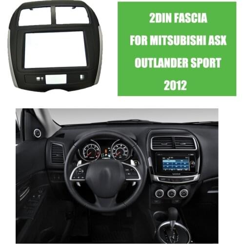 Car Styling 2Din Car Radio Fascia for 2012 Mitsubishi ASX Outlander Sport Auto Stereo Panel KitS DVD Player Plate Frame
