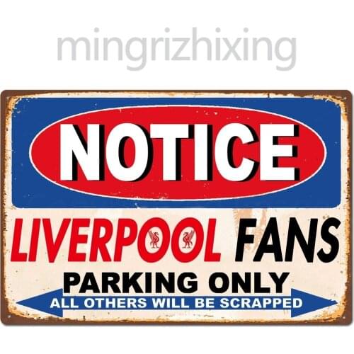 Funny Liverpool FC Football Club Fans Parking Only Vintage Retro Tin Sign Metal Sign Metal Poster Metal Decor Wall Sticker