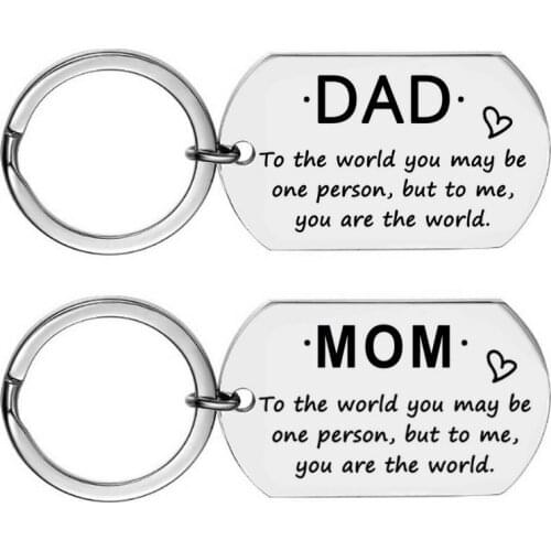 To The Wworld You May Be One Person Keychain Charms Stainless Steel Key Chain Accessories Jewelry Fathers/Mothers Day Gift