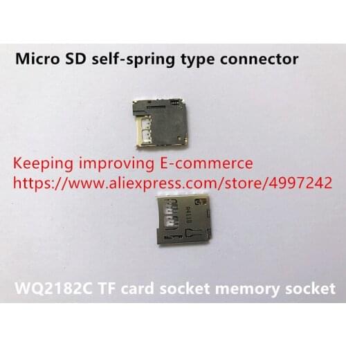Original new 100% WQ2182C TF card socket memory socket micro SD self-spring type connector