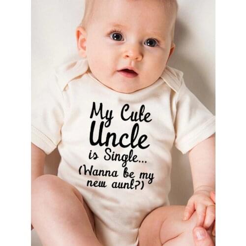 My Cute Uncle Is Single Wanna Be MY New Aunt Summer Funny Infant Bodysuit Newborn Baby Boys Girls Letter Print Jumpsuit